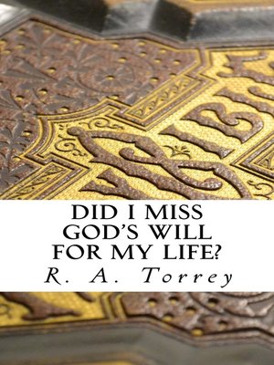 cover image of Did I Miss God's Will for My Life